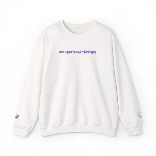 Everyday Sweatshirt | Embroidered Occupational Therapy