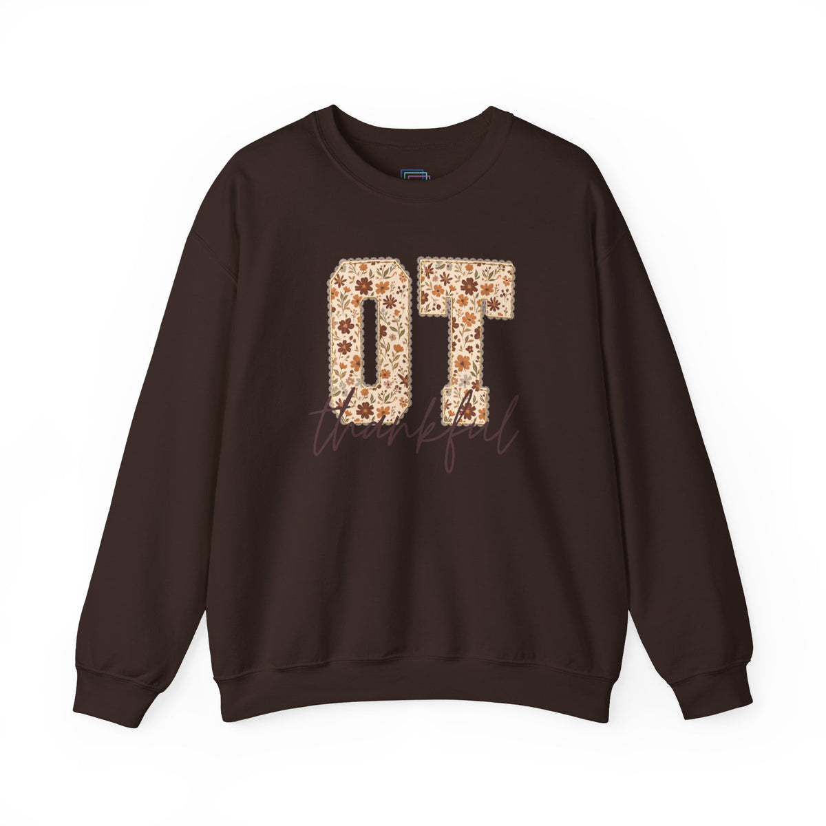 Everyday Sweatshirt | OT Thankful