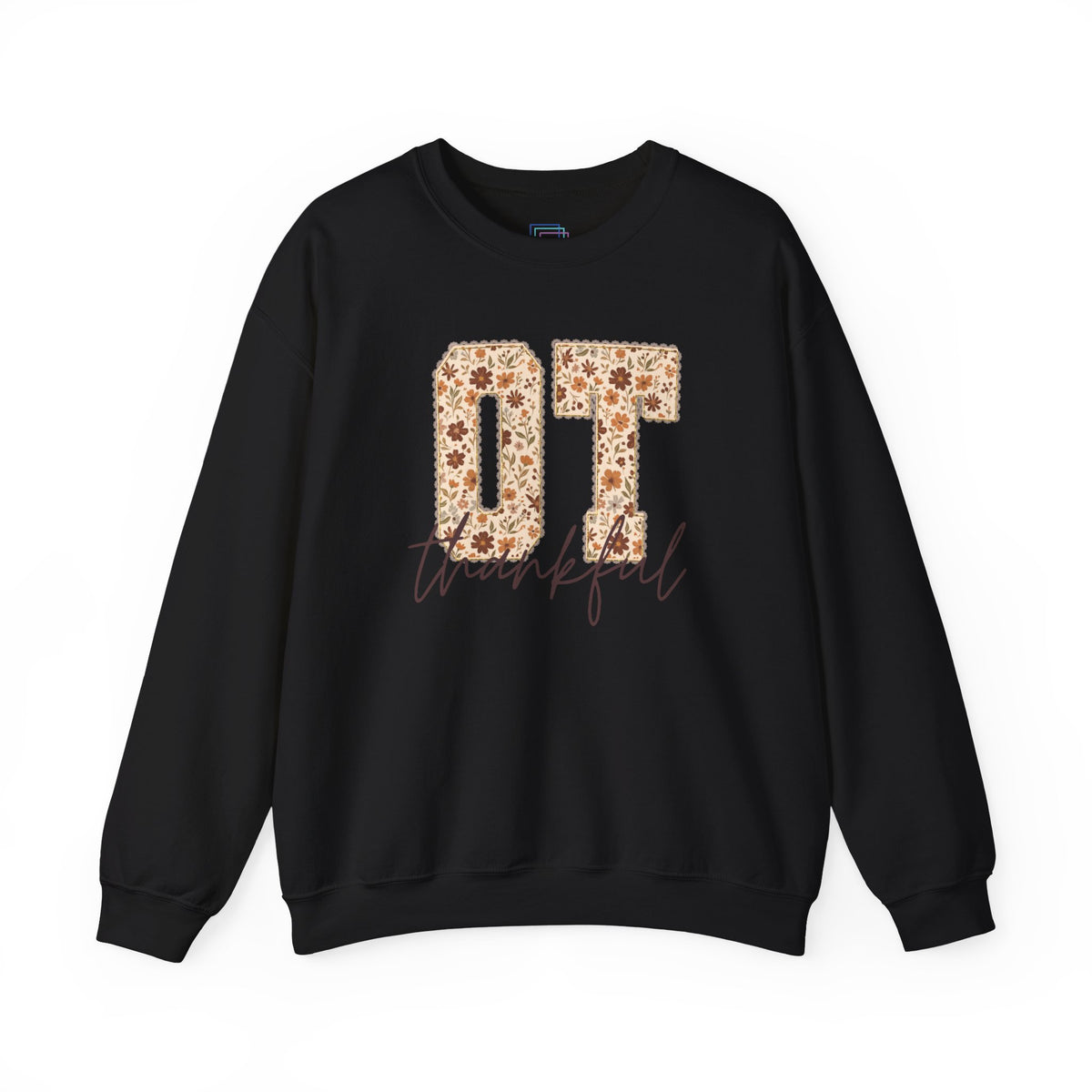 Everyday Sweatshirt | OT Thankful