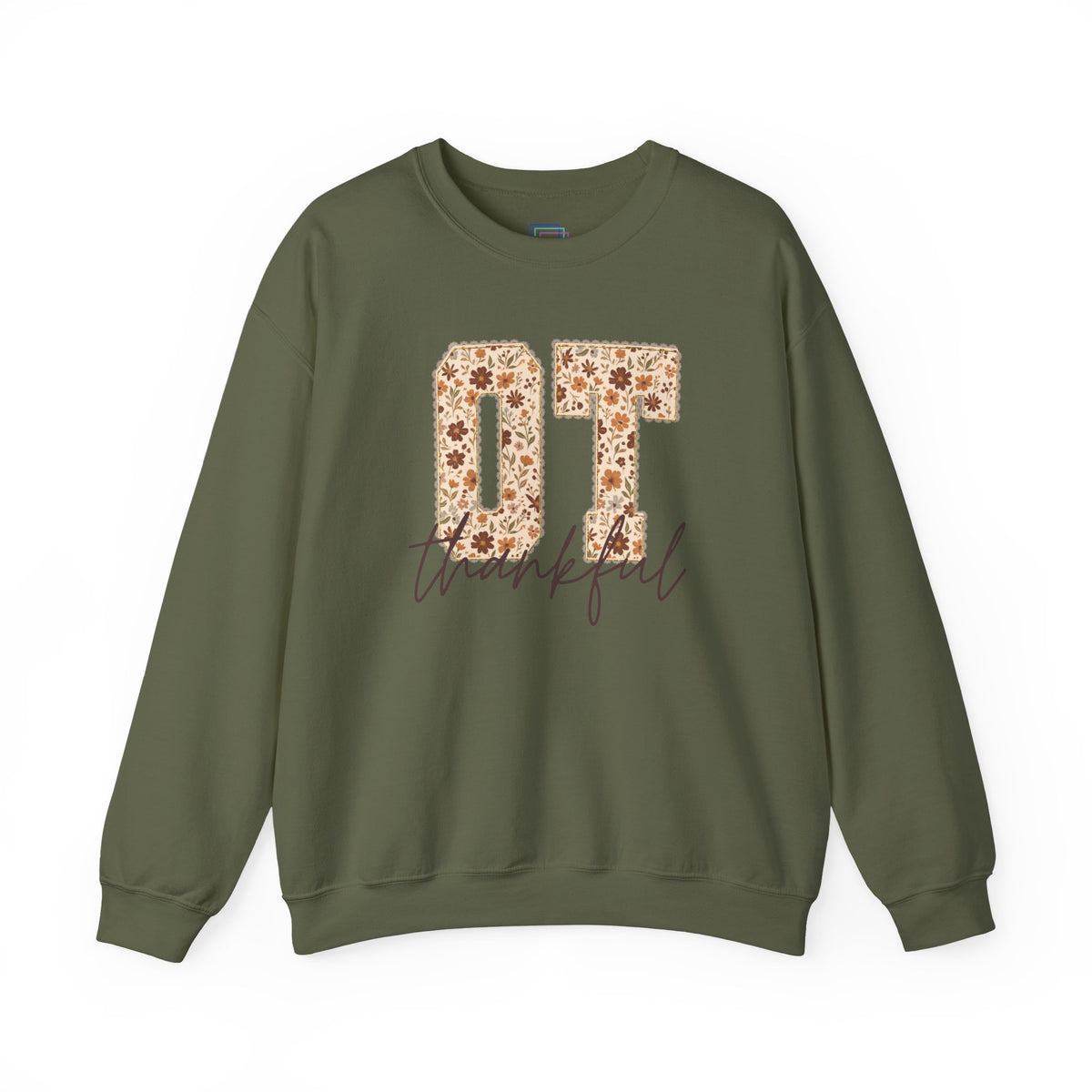 Everyday Sweatshirt | OT Thankful