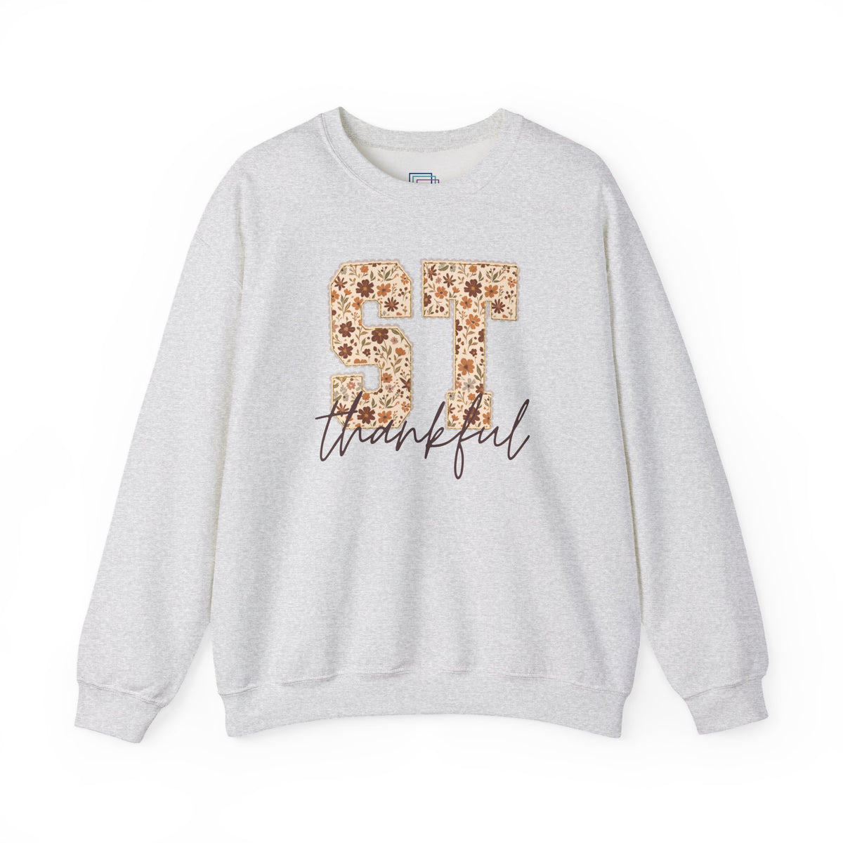 Everyday Sweatshirt | ST Thankful